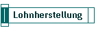 Lohnherstellung